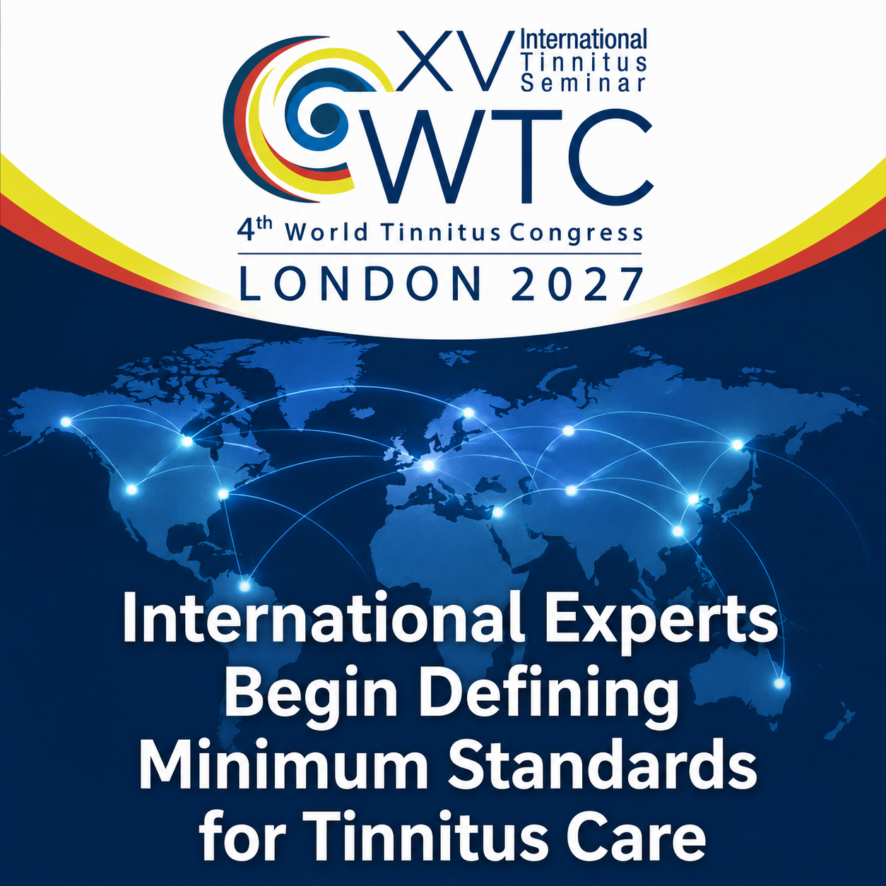 International Experts Begin Defining Minimum Standards for Tinnitus Care