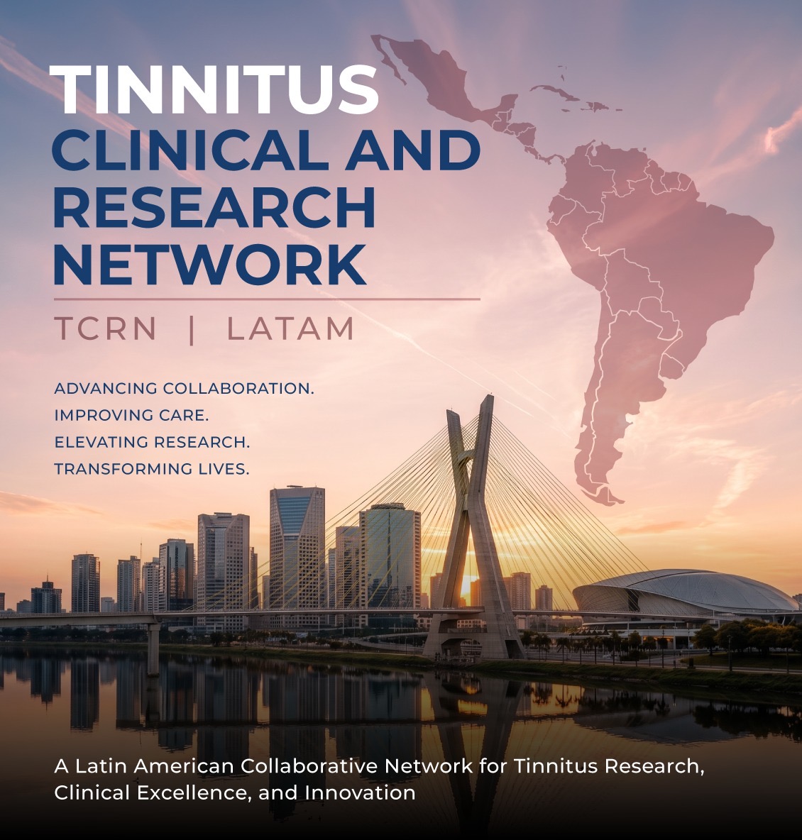 Launch of the Latin American Tinnitus Clinical and Research Network (LA-TCRN)